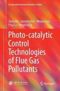Photo-catalytic Control Technologies of Flue Gas Pollutants (Energy and Environment Research in China)