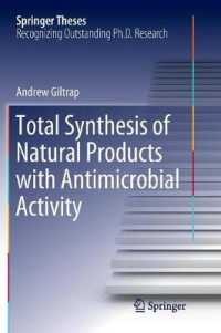 Total Synthesis of Natural Products with Antimicrobial Activity (Springer Theses)