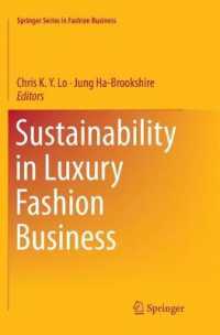 Sustainability in Luxury Fashion Business (Springer Series in Fashion Business)