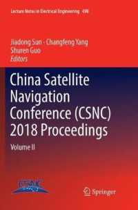 China Satellite Navigation Conference (CSNC) 2018 Proceedings : Volume II (Lecture Notes in Electrical Engineering)