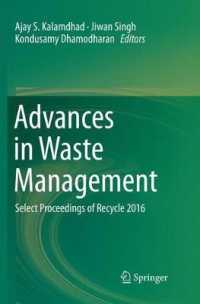 Advances in Waste Management : Select Proceedings of Recycle 2016