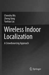 Wireless Indoor Localization : A Crowdsourcing Approach