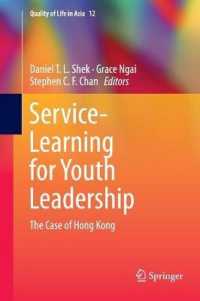 Service-Learning for Youth Leadership : The Case of Hong Kong (Quality of Life in Asia)