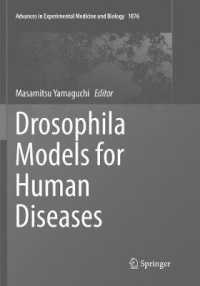 Drosophila Models for Human Diseases (Advances in Experimental Medicine and Biology)