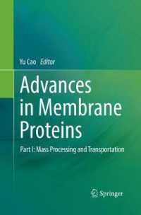 Advances in Membrane Proteins : Part I: Mass Processing and Transportation