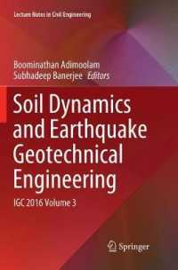 Soil Dynamics and Earthquake Geotechnical Engineering : IGC 2016 Volume 3 (Lecture Notes in Civil Engineering)