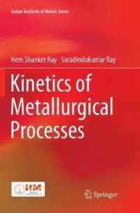 Kinetics of Metallurgical Processes (Indian Institute of Metals Series)
