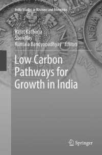 Low Carbon Pathways for Growth in India (India Studies in Business and Economics)