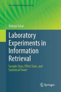 Laboratory Experiments in Information Retrieval : Sample Sizes, Effect Sizes, and Statistical Power (The Information Retrieval Series)