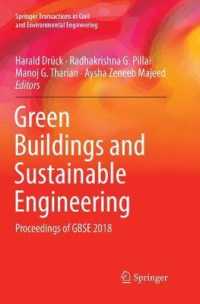 Green Buildings and Sustainable Engineering : Proceedings of GBSE 2018 (Springer Transactions in Civil and Environmental Engineering)
