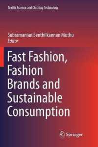 Fast Fashion, Fashion Brands and Sustainable Consumption (Textile Science and Clothing Technology)