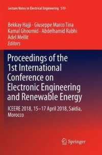 Proceedings of the 1st International Conference on Electronic Engineering and Renewable Energy : ICEERE 2018, 15-17 April 2018, Saidia, Morocco (Lecture Notes in Electrical Engineering)
