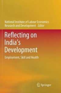 Reflecting on India's Development : Employment, Skill and Health