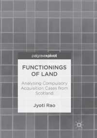 Functionings of Land : Analysing Compulsory Acquisition Cases from Scotland （Reprint）
