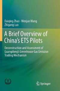 A Brief Overview of China's ETS Pilots : Deconstruction and Assessment of Guangdong's Greenhouse Gas Emission Trading Mechanism
