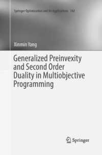 Generalized Preinvexity and Second Order Duality in Multiobjective Programming (Springer Optimization and Its Applications)