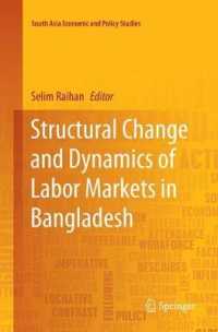 Structural Change and Dynamics of Labor Markets in Bangladesh (South Asia Economic and Policy Studies)
