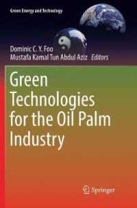 Green Technologies for the Oil Palm Industry (Green Energy and Technology)