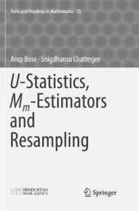 U-Statistics, Mm-Estimators and Resampling (Texts and Readings in Mathematics)
