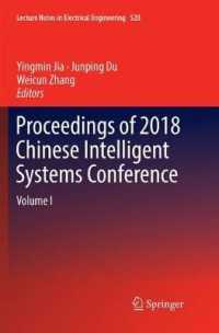 Proceedings of 2018 Chinese Intelligent Systems Conference : Volume I (Lecture Notes in Electrical Engineering)