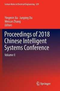 Proceedings of 2018 Chinese Intelligent Systems Conference : Volume II (Lecture Notes in Electrical Engineering)