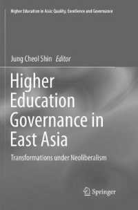 Higher Education Governance in East Asia : Transformations under Neoliberalism (Higher Education in Asia: Quality, Excellence and Governance)