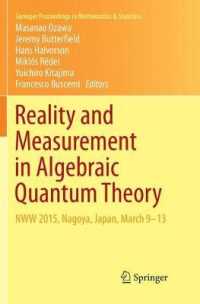 Reality and Measurement in Algebraic Quantum Theory : NWW 2015, Nagoya, Japan, March 9-13 (Springer Proceedings in Mathematics & Statistics)
