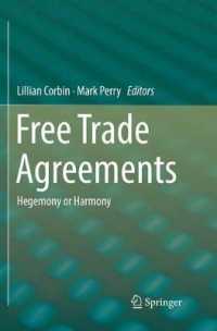 Free Trade Agreements : Hegemony or Harmony