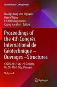 Proceedings of the 4th Congrès International de Géotechnique - Ouvrages -Structures : CIGOS 2017, 26-27 October, Ho Chi Minh City, Vietnam (Lecture Notes in Civil Engineering)