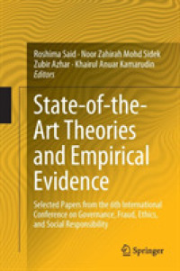 State-of-the-Art Theories and Empirical Evidence : Selected Papers from the 6th International Conference on Governance, Fraud, Ethics, and Social Responsibility (Accounting, Finance, Sustainability, Governance & Fraud: Theory and Application)