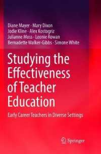 Studying the Effectiveness of Teacher Education : Early Career Teachers in Diverse Settings