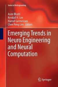 Emerging Trends in Neuro Engineering and Neural Computation (Series in Bioengineering)