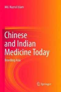 Chinese and Indian Medicine Today : Branding Asia