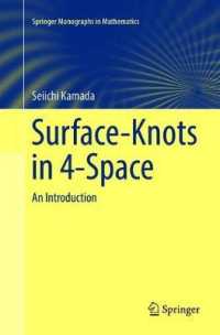Surface-Knots in 4-Space : An Introduction (Springer Monographs in Mathematics)