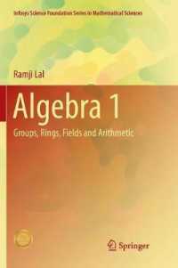 Algebra 1 : Groups, Rings, Fields and Arithmetic (Infosys Science Foundation Series)