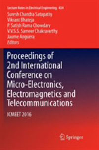 Proceedings of 2nd International Conference on Micro-Electronics, Electromagnetics and Telecommunications : ICMEET 2016 (Lecture Notes in Electrical Engineering)