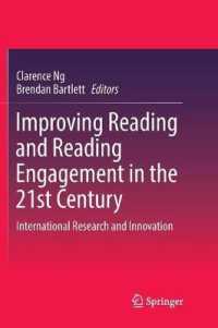 Improving Reading and Reading Engagement in the 21st Century : International Research and Innovation