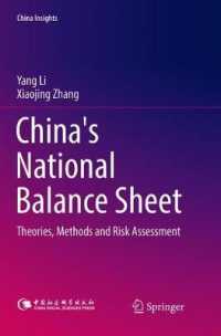 China's National Balance Sheet : Theories, Methods and Risk Assessment (China Insights)