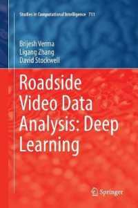 Roadside Video Data Analysis : Deep Learning (Studies in Computational Intelligence)