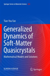 Generalized Dynamics of Soft-Matter Quasicrystals : Mathematical models and solutions (Springer Series in Materials Science)