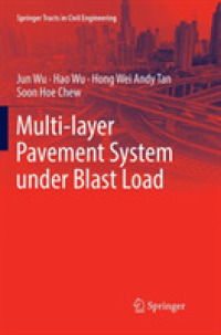 Multi-layer Pavement System under Blast Load (Springer Tracts in Civil Engineering)