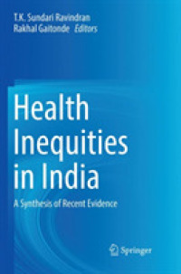 Health Inequities in India : A Synthesis of Recent Evidence