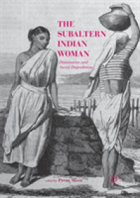 The Subaltern Indian Woman : Domination and Social Degradation