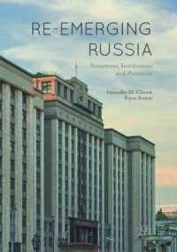 Re-emerging Russia : Structures, Institutions and Processes