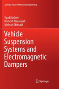 Vehicle Suspension Systems and Electromagnetic Dampers (Springer Tracts in Mechanical Engineering)