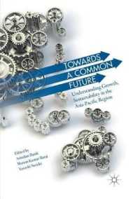 Towards a Common Future : Understanding Growth, Sustainability in the Asia-Pacific Region