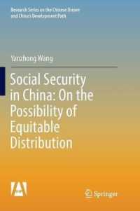 Social Security in China: on the Possibility of Equitable Distribution in the Middle Kingdom (Research Series on the Chinese Dream and China's Development Path)