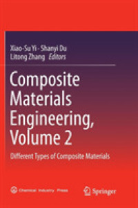 Composite Materials Engineering, Volume 2 : Different Types of Composite Materials