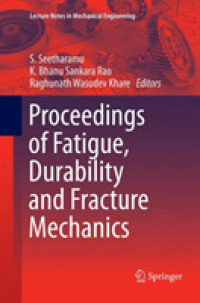 Proceedings of Fatigue, Durability and Fracture Mechanics (Lecture Notes in Mechanical Engineering)