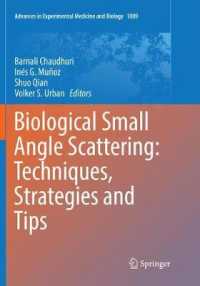 Biological Small Angle Scattering: Techniques, Strategies and Tips (Advances in Experimental Medicine and Biology)